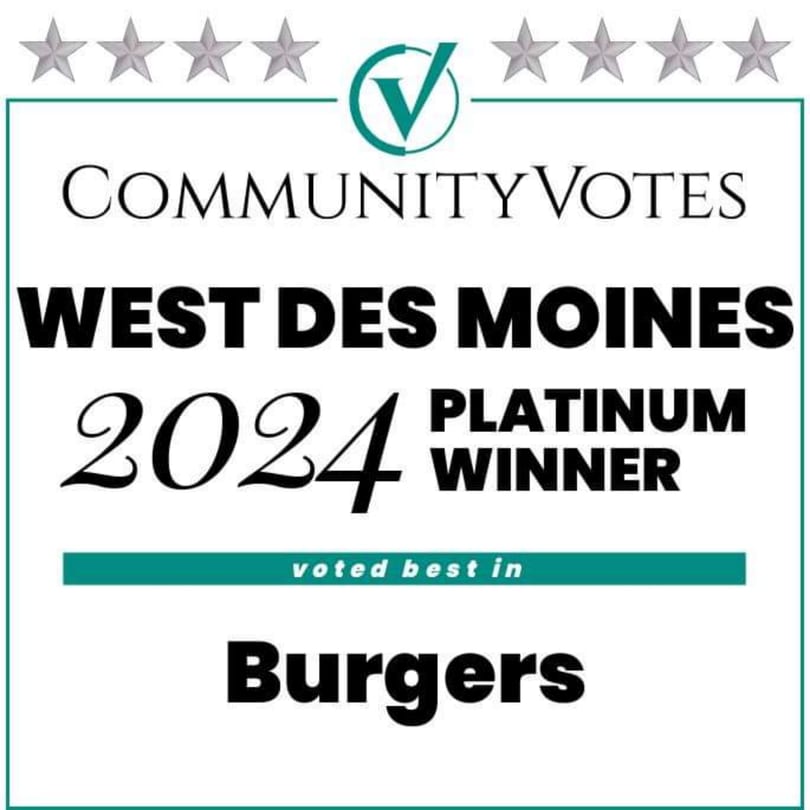 Community Votes West Des Moines 2024 Platinum Winner for Burgers award graphic.