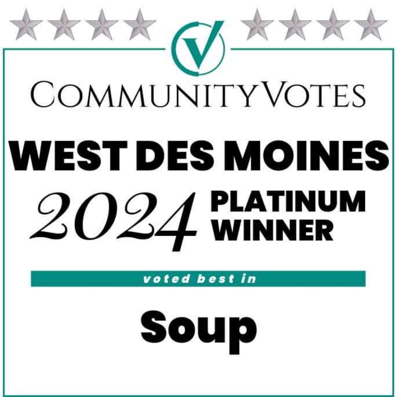 Community Votes West Des Moines 2024 Platinum Winner, voted best in Soup award graphic.